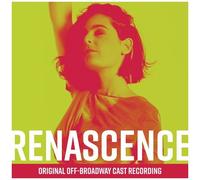 Renascence (Original Off-Broadway Cast Recording) – CD – The Orchard