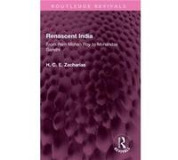 Renascent India by H. C. E. Zacharias H. C. E. Zacharias (Auteur)