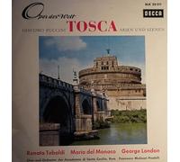 Renata Tebaldi, Mario Del Monaco, George London, Chor* Und Orchester Der Accademia Di Santa Cecilia, Rom* ; Francesco Molinari Pradelli* - Tosca - Arien Und Szenen