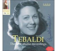 Renata Tebaldi Soprano - First Studio Recordings