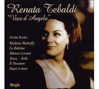 Renata Tebaldi: Voce d' Angelo / Opera Arias