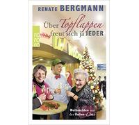 Renate Bergmann Über Topflappen freut sich ja jeder: Weihnachten mit der (Poche)