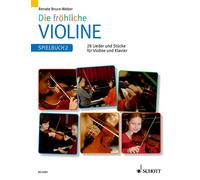 Renate Bruce-Weber Mark Bruce Xaver Poncette Die frohliche Violine (Poche)