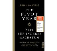 Renate Gra&szli The Pivot Year - Zeit für inneres Wachstum: 365 Tage, um (Relié)