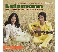 RENATE UND WERNER LEISMANN - DIE GROßE HIT-KOLLEKTION 2 CD NEUF