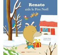 Renato aide le père Noël de Virginie Hanna (2012) Relié