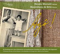 Renato Mismetti, Maximiliano de Brito, Heitor Villa-Lobos, Francisco Mignone, Camargo Guarnieri, Marlos Nobre - Agô!