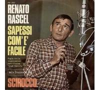 Renato Rascel - PM3427 Vinile 7 pollici - 45 Giri Sapessi Com'è Facile / Scirocco VINYL