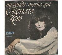 Renato Zero - (VINYL 7") Mi Vendo / Morire Qui