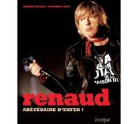 Renaud - Abécédaire d'enfer ! Thierry Séchan (Auteur), Stéphane Loisy (Auteur)