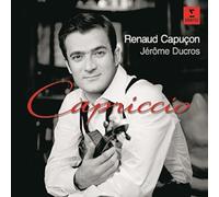 Renaud Capucon - Capriccio-Works for Violin & Piano [Import]