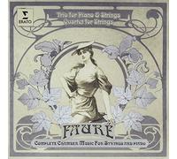 Renaud Capucon - Faure: Piano Trio & String Quartet [Import]