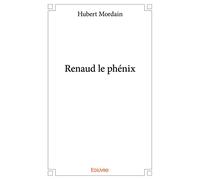 Renaud le phénix
