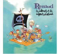 RENAUD Les mômes et les enfants d'abord Livre disque 56 pages illustrées par Zep