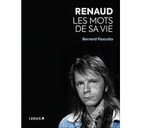 Renaud - Les mots de sa vie
