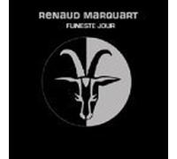 Renaud Marquart - Funeste Jour