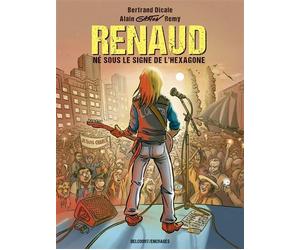 Renaud né sous le signe de l'hexagone - Bertrand Dicale - Delcourt - cartonné - Bande dessinée