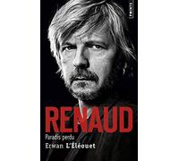 Renaud: Paradis perdu