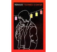 Renaud : Tournée d'enfer [VHS]