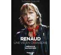 Renaud, une vie en chansons