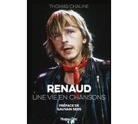 Renaud, une vie en chansons - Chaline Thomas - Hugo Doc - broché - Essai