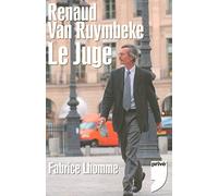 RENAUD VAN RUYMBEKE LE JUGE
