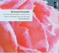 Renaudin,B. - Les Fleurs Auront Toujours Le Dernier Mot