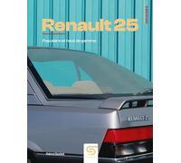 Renault 25: Populaire et haut de gamme