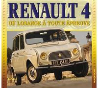 Renault 4 - un losange à toute épreuve - Thibaut Amant - Eds Techniques Pour L'automobile Et L'industrie - relié - Beau livre