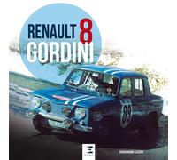 Renault 8 Gordini - Enguerrand Lecesne - Eds Techniques Pour L'automobile Et L'industrie - relié - Beau livre