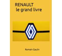 RENAULT le grand livre