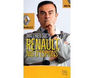 Renault, nid d'espions Le livre qui révèle la face cachée de Carlos Ghosn - Matthieu Suc - Harpercollins - Poche - Essai