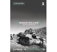 Renault R35 & R40 Through a German Lens