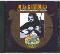 Renbourn, John - Definitive Transatlantic Collection