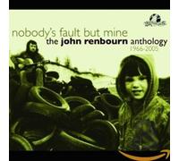Renbourn John - Nobody's Fault But Me [Import]