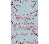 Rencontre au parc des cerisiers