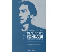 Rencontres autour de Benjamin Fondane, poète et philosophe