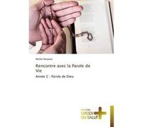 Rencontre avec la parole de vie HOUYOUX-M (Auteur)
