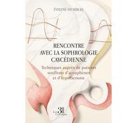 Rencontre avec la sophrologie caycédienne: Techniques auprès de patients souffrant d'acouphènes et d'hyperacousie