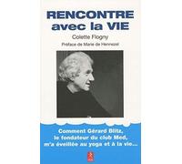 Rencontre avec la vie