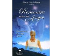 Rencontre Avec Les Anges - Enseignements Des Anges Xédah