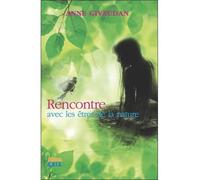 Rencontre avec les êtres de la Nature - Anne Givaudan - Sois - broché - Essai