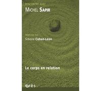 Rencontre avec Michel Sapir Simone Cohen-Leon (Auteur), Michel Sapir (Auteur)