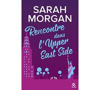 Rencontre dans l'Upper East Side: Découvrez "Mariage sous les flocons", la nouvelle romance de Noël de Sarah Morgan