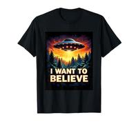 Rencontre drôle avec Un ovni : rêve Que Je Veux Croire à Un Vaisseau Spatial Extraterrestre T-Shirt
