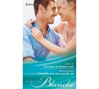 Rencontre en Méditerranée ; Ensemble pour une nouvelle vie