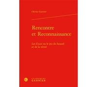 Rencontre et Reconnaissance Olivier Guerrier (Auteur), Claude Blum (Collection dirigée par)