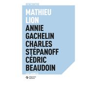 Rencontre Mathieu Lion - Mathieu Lion - Filigranes Eds - broché - Monographie