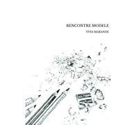 Rencontre Modele