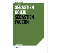 Rencontre Sébastien Gouju Jardin d’hiver - Sébastien Gouju - Filigranes Eds - broché - Monographie